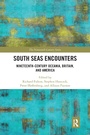 Cover: South Seas Encounters - Routledge