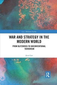Enlarge image Cover: War and Strategy in the Modern World - Routledge