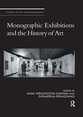 Cover: Monographic Exhibitions and the History of Art - Routledge