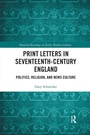Cover: Print Letters in Seventeenth-Century England - Routledge