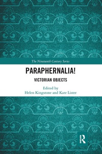 Abbildung von: Paraphernalia! Victorian Objects - Routledge