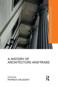 Cover: A History of Architecture and Trade - Routledge