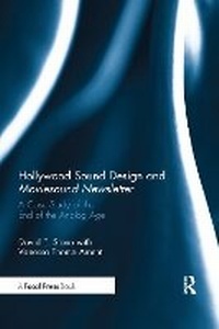 Abbildung von: Hollywood Sound Design and Moviesound Newsletter - Routledge