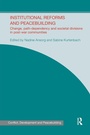 Cover: Institutional Reforms and Peacebuilding - Routledge