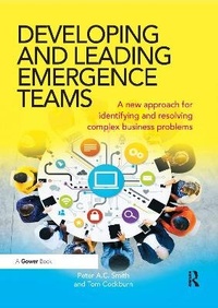 Enlarge image Cover: Developing and Leading Emergence Teams - Routledge