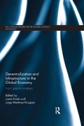 Cover: Decentralization and Infrastructure in the Global Economy - Routledge