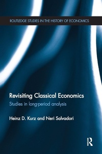 Enlarge image Cover: Revisiting Classical Economics - Routledge