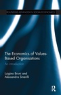 Cover: The Economics of Values-Based Organisations - Routledge