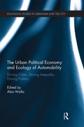 Cover: The Urban Political Economy and Ecology of Automobility - Routledge