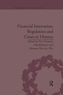 Cover: Financial Innovation, Regulation and Crises in History - Routledge