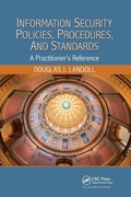Cover: Information Security Policies, Procedures, and Standards - CRC Press
