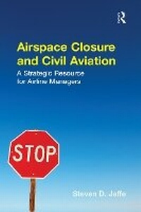 Abbildung von: Airspace Closure and Civil Aviation - Routledge