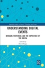 Cover: Understanding Digital Events - Routledge