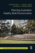 Cover: Planning Australia's Healthy Built Environments - Routledge