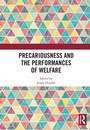 Cover: Precariousness and the Performances of Welfare - Routledge