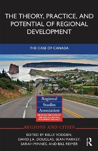 Enlarge image Cover: The Theory, Practice and Potential of Regional Development - Routledge