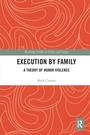 Cover: Execution by Family - Routledge