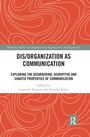Cover: Dis/organization as Communication - Routledge
