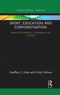 Cover: Sport, Education and Corporatisation - Routledge
