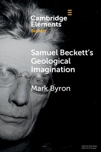 Enlarge image Cover: Samuel Beckett's Geological Imagination - Cambridge University Press