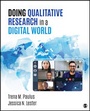 Cover: Doing Qualitative Research in a Digital World - SAGE Publications Inc