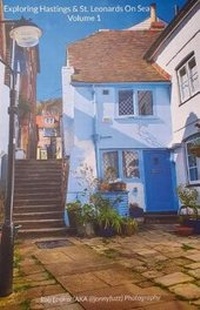 Abbildung von: Exploring Hastings & St. Leonards On Sea Volume 1 - Primedia eLaunch LLC