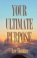 Cover: Your Ultimate Purpose - Dorrance Publishing Co.