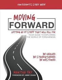 Enlarge image Cover: Moving Forward - Martha Kaye Fry