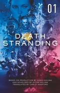 Cover: Death Stranding: The Official Novelisation - Volume 1 - Titan Books Ltd