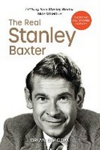Abbildung von: The Real Stanley Baxter - Luath Press Ltd
