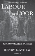 Cover: Labour and the Poor Volume II - Ditto Books