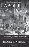 Cover: Labour and the Poor Volume III - Ditto Books