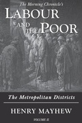 Cover: Labour and the Poor Volume II - Ditto Books