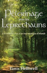 Abbildung von: Pelerinage avec les Leprechauns - Wayshower Enterprises