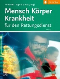 Abbildung von: Mensch Körper Krankheit für den Rettungsdienst - Urban & Fischer