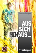 Cover: Aus sich hinaus ... - BookRix