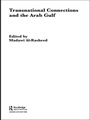 Cover: Transnational Connections and the Arab Gulf - Routledge
