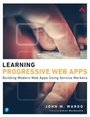 Cover: Learning Progressive Web Apps - Addison Wesley