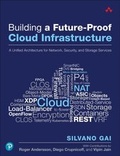 Cover: Building a Future-Proof Cloud Infrastructure - Addison Wesley