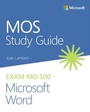 Cover: MOS Study Guide for Microsoft Word Exam MO-100 - Addison Wesley