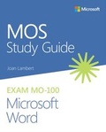 Cover: MOS Study Guide for Microsoft Word Exam MO-100 - Addison Wesley