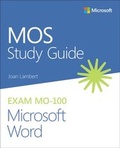 Cover: MOS Study Guide for Microsoft Word Exam MO-100 - Addison Wesley
