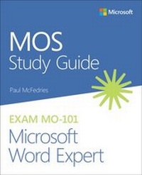 Abbildung von: MOS Study Guide for Microsoft Word Expert Exam MO-101 - Addison Wesley