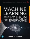 Cover: Machine Learning with Python for Everyone - Addison Wesley