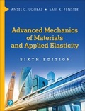 Cover: Advanced Mechanics of Materials and Applied Elasticity - Pearson