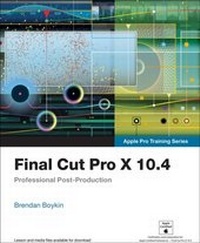 Abbildung von: Final Cut Pro X 10.4 - Apple Pro Training Series - Peachpit Press Publications