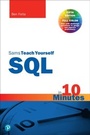 Cover: SQL in 10 Minutes a Day, Sams Teach Yourself - Addison Wesley