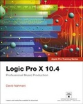 Cover: Logic Pro X 10.4 - Apple Pro Training Series - Peachpit Press Publications