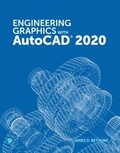 Cover: Engineering Graphics with AutoCAD 2020 - Addison Wesley
