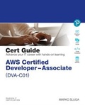Cover: AWS Certified Developer - Associate (DVA-C01) Cert Guide - Pearson It Certification